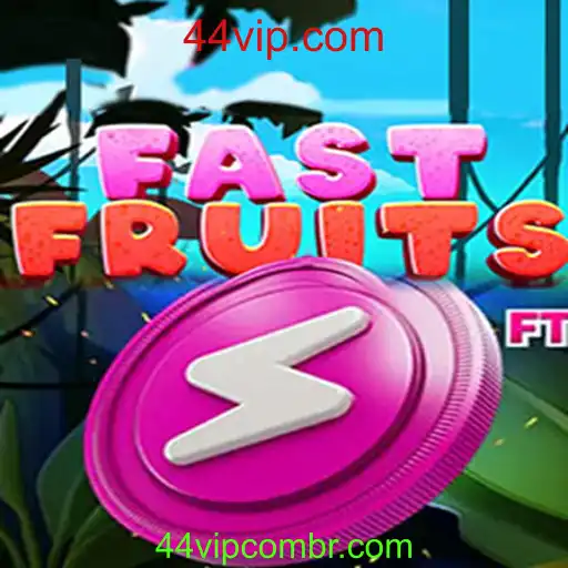 Explorando o Mundo Empolgante de FastFruits e o Fenômeno 44vip.com